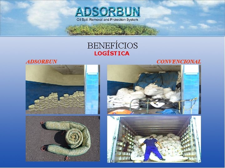 BENEFÍCIOS LOGÍSTICA ADSORBUN CONVENCIONAL 