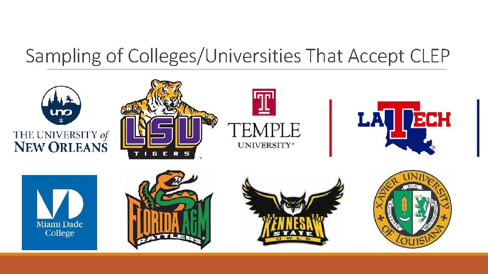 Sampling of Colleges/Universities That Accept CLEP 