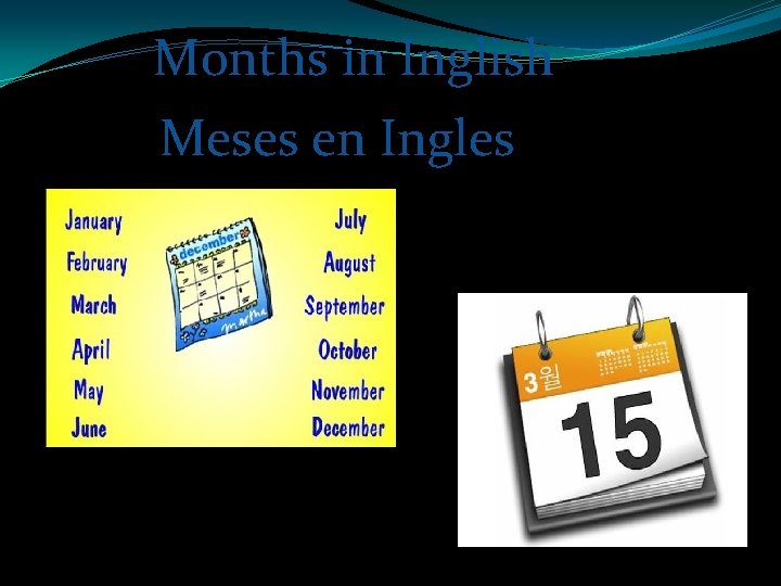  Months in Inglish Meses en Ingles 