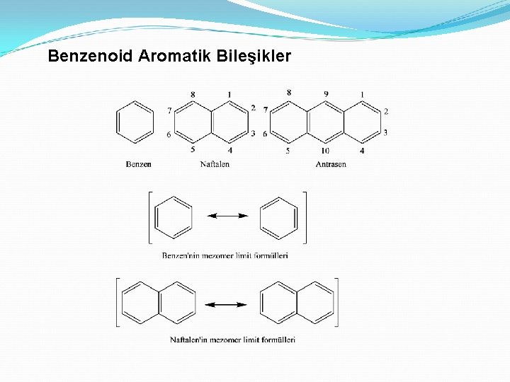 Benzenoid Aromatik Bileşikler 