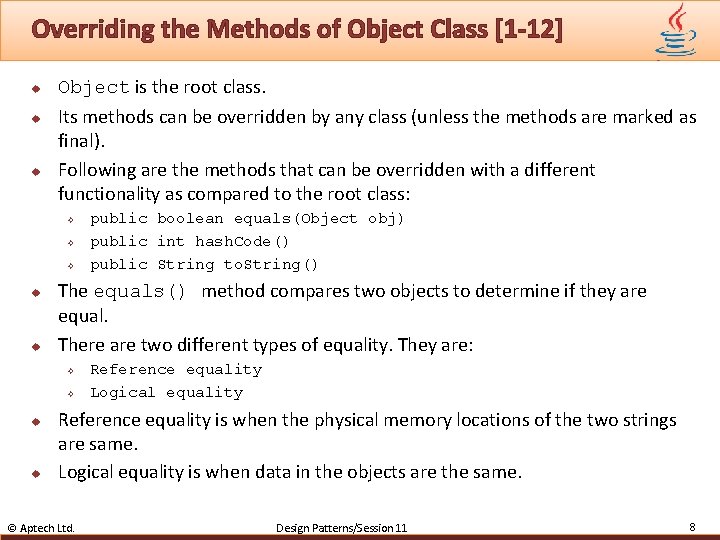 Overriding the Methods of Object Class [1 -12] u u u Object is the