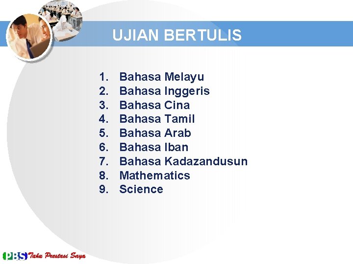 FORMAT DASAR UJIAN BERTULIS 1. 2. 3. 4. 5. 6. 7. 8. 9. Bahasa