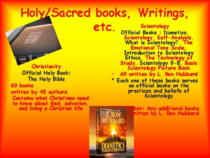 Holy/Sacred books, Writings, etc. Official. Scientology Books : Dianetics, Christianity Official Holy Book: The