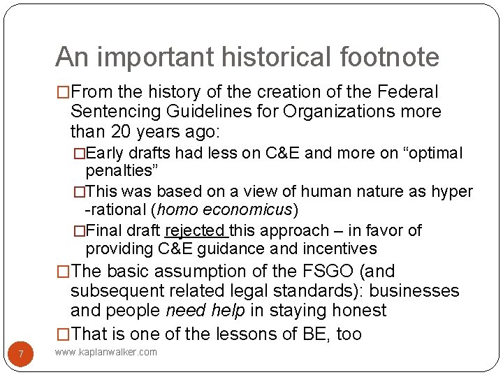An important historical footnote �From the history of the creation of the Federal Sentencing