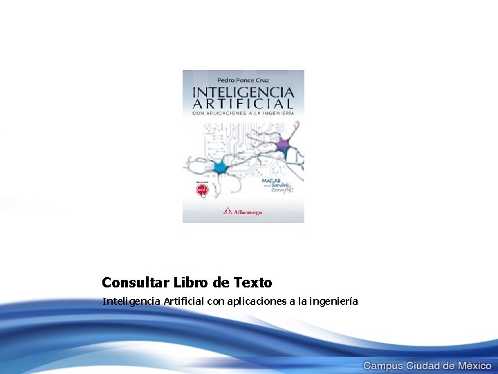 Consultar Libro de Texto Inteligencia Artificial con aplicaciones a la ingeniería 