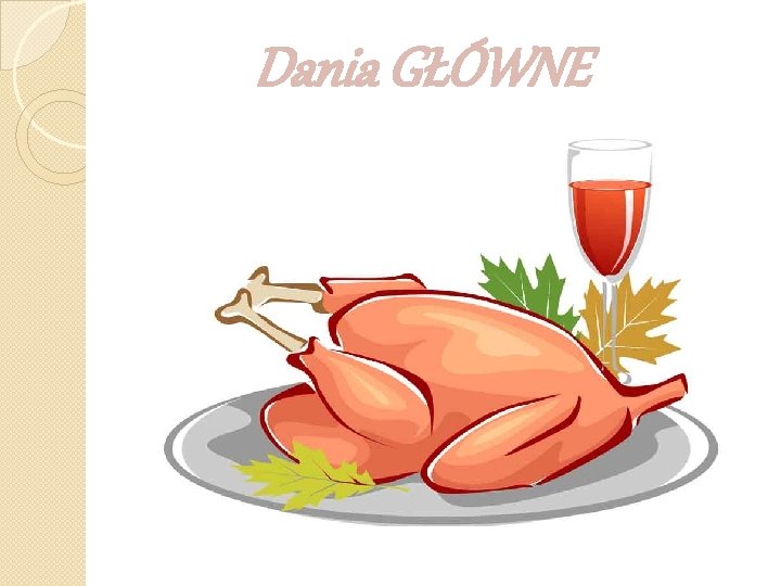 Dania GŁÓWNE 