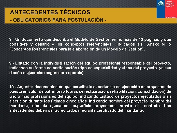 ANTECEDENTES TÉCNICOS - OBLIGATORIOS PARA POSTULACIÓN - 8. - Un documento que describa el