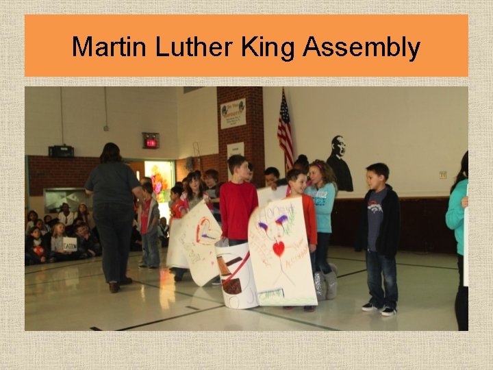 Martin Luther King Assembly 