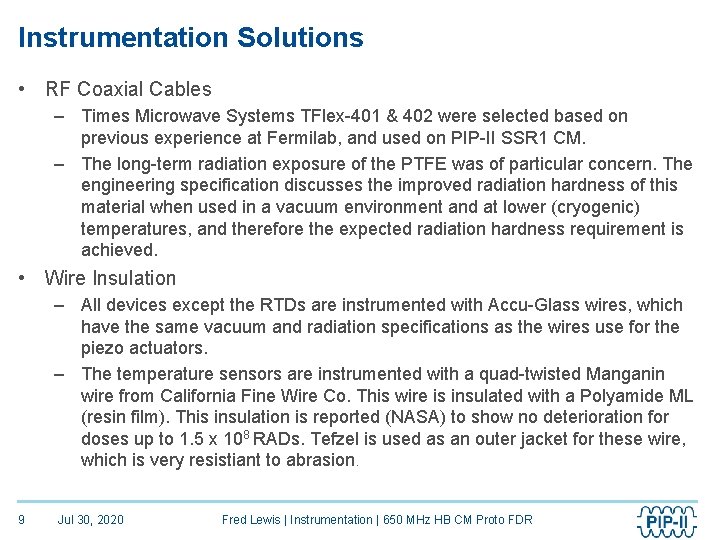 Instrumentation Solutions • RF Coaxial Cables – Times Microwave Systems TFlex-401 & 402 were