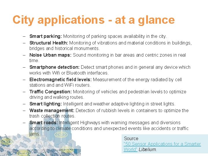 City applications - at a glance – Smart parking: Monitoring of parking spaces availability