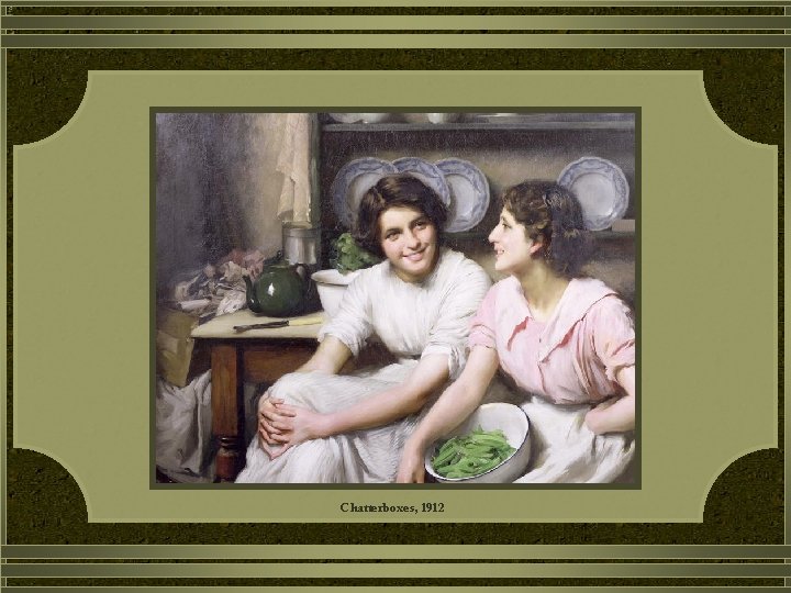 Chatterboxes, 1912 