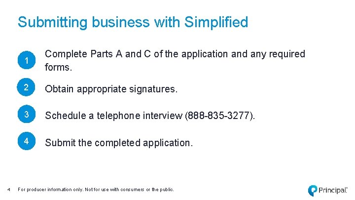 Submitting business with Simplified 4 1 Complete Parts A and C of the application