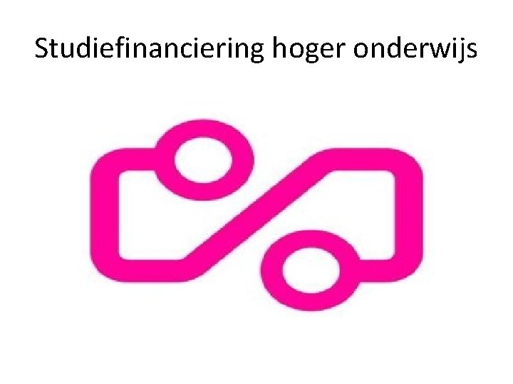 Studiefinanciering hoger onderwijs 