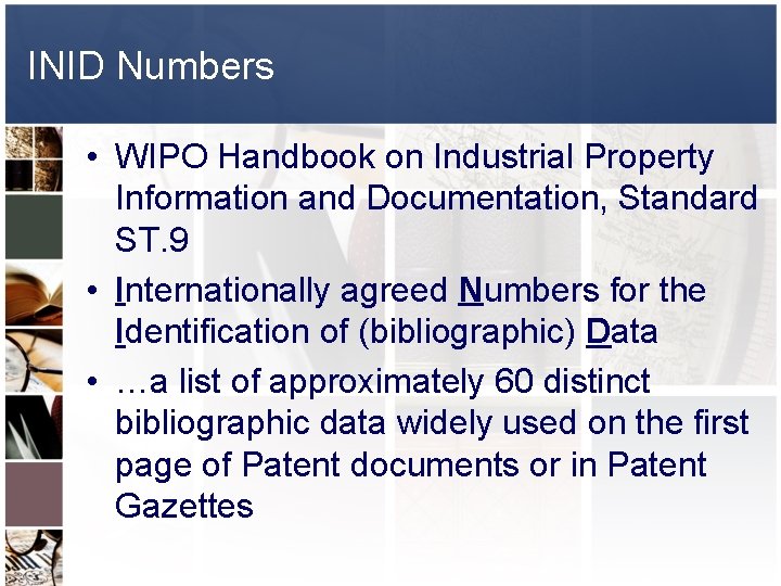 INID Numbers • WIPO Handbook on Industrial Property Information and Documentation, Standard ST. 9