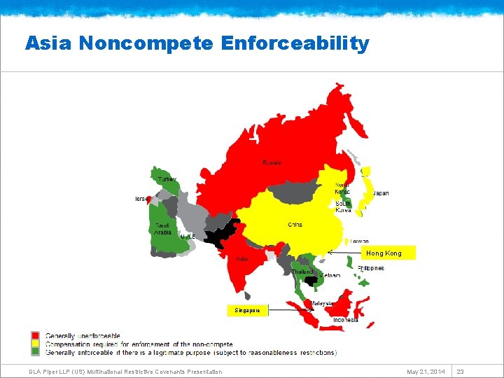 Asia Noncompete Enforceability Hong Kong Singapore DLA Piper LLP (US) Multinational Restrictive Covenants Presentation