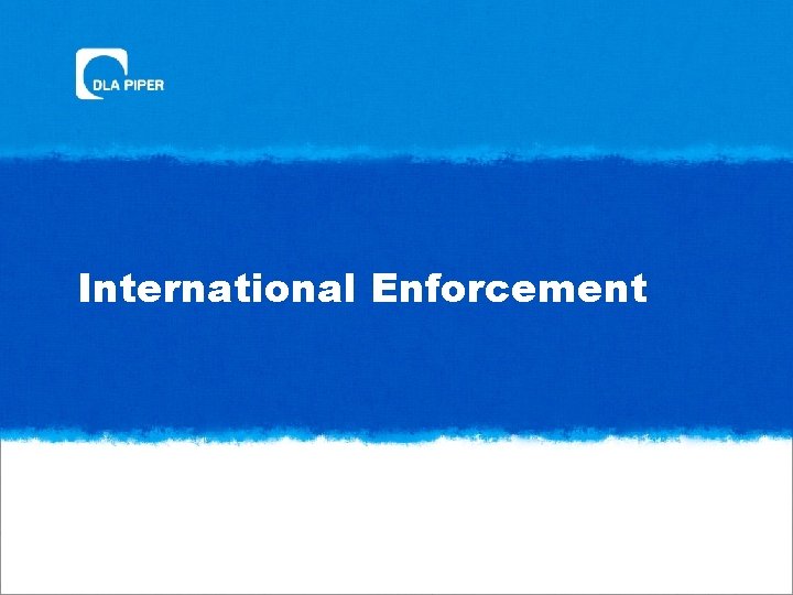 International Enforcement 