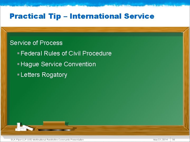 Practical Tip – International Service of Process § Federal Rules of Civil Procedure §