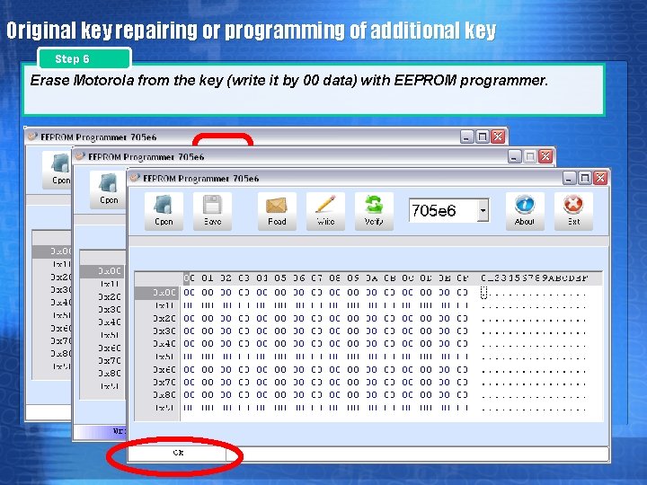 Original key repairing or programming of additional key Step 6 Erase Motorola from the
