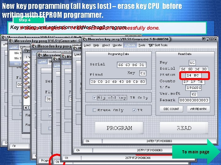 New key programming (all keys lost) – erase key CPU before writing with EEPROM