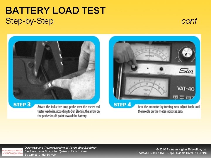 BATTERY LOAD TEST Step-by-Step Diagnosis and Troubleshooting of Automotive Electrical, Electronic, and Computer Systems,