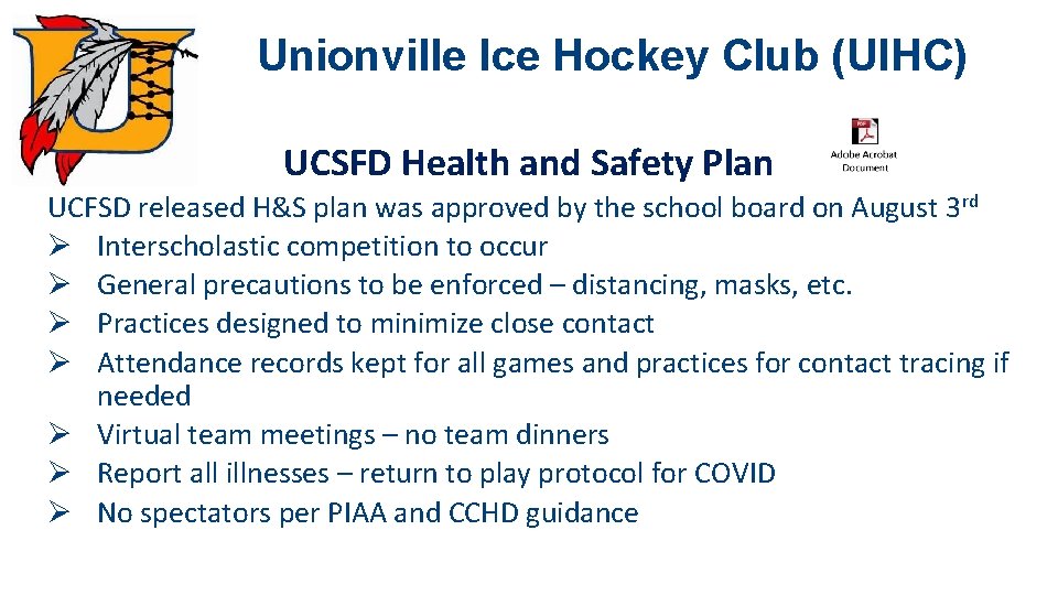 Unionville Ice Hockey Club (UIHC) UCSFD Health and Safety Plan UCFSD released H&S plan