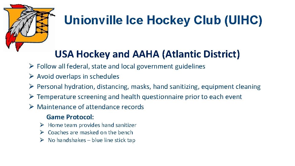 Unionville Ice Hockey Club (UIHC) USA Hockey and AAHA (Atlantic District) Ø Ø Ø