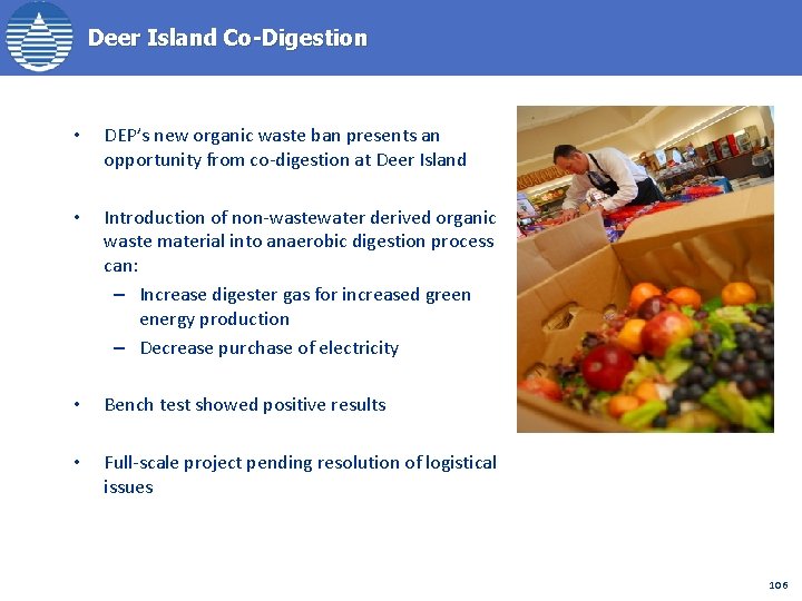 Deer Island Co-Digestion • DEP’s new organic waste ban presents an opportunity from co-digestion