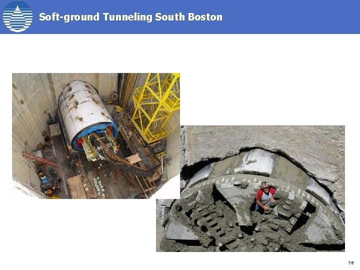 Soft-ground Tunneling South Boston 76 
