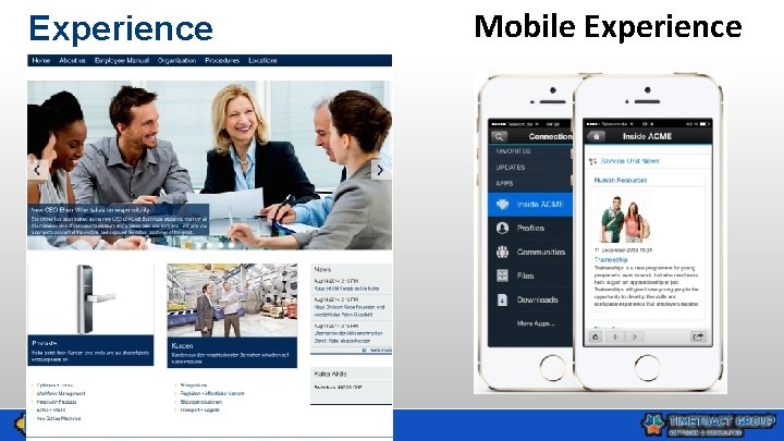 Browser Experience Mobile Experience 