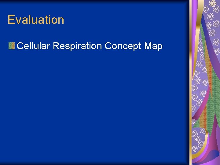 Evaluation Cellular Respiration Concept Map 