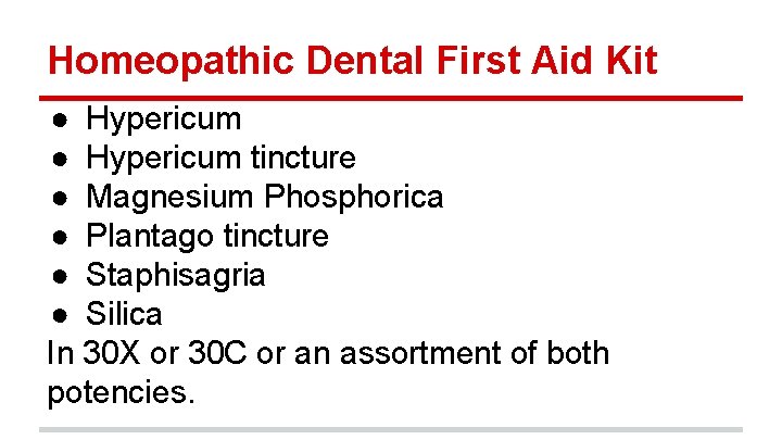 Homeopathic Dental First Aid Kit ● Hypericum tincture ● Magnesium Phosphorica ● Plantago tincture