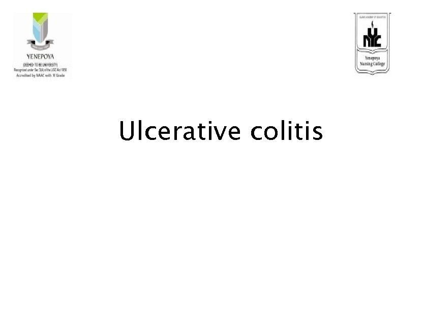 Ulcerative colitis 