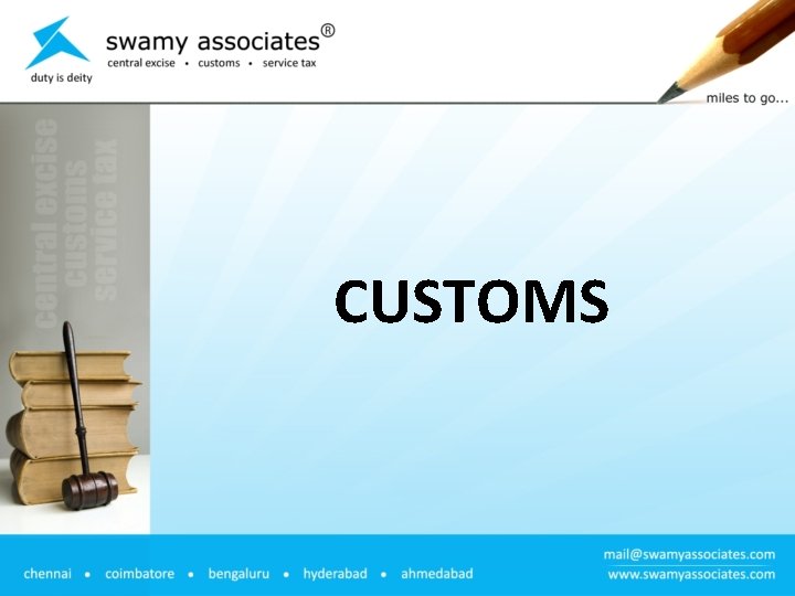 CUSTOMS 