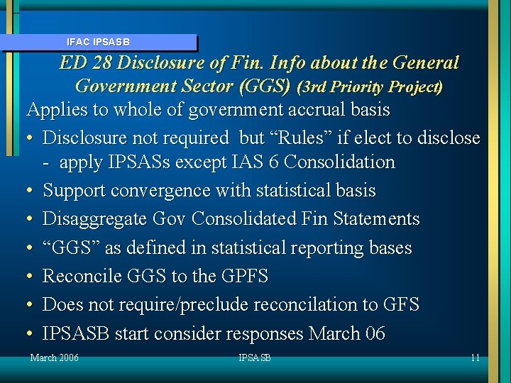 IFAC IPSASB ED 28 Disclosure of Fin. Info about the General Government Sector (GGS)