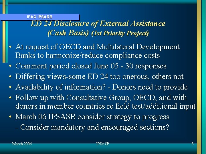 IFAC IPSASB ED 24 Disclosure of External Assistance (Cash Basis) (1 st Priority Project)