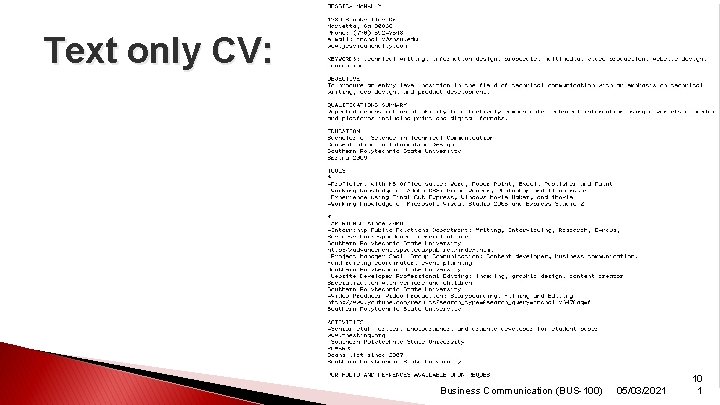 Text only CV: Business Communication (BUS-100) 05/03/2021 10 1 