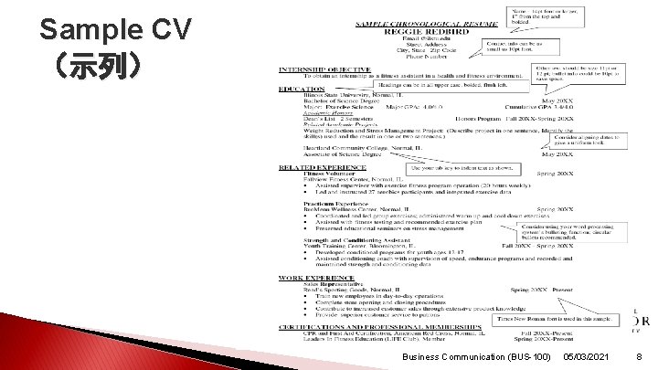 Sample CV （示列） Business Communication (BUS-100) 05/03/2021 8 