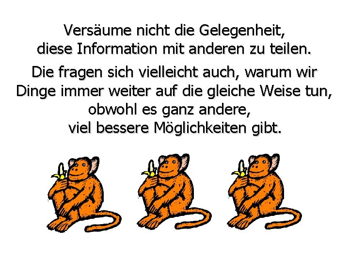 Versäume nicht die Gelegenheit, diese Information mit anderen zu teilen. Die fragen sich vielleicht