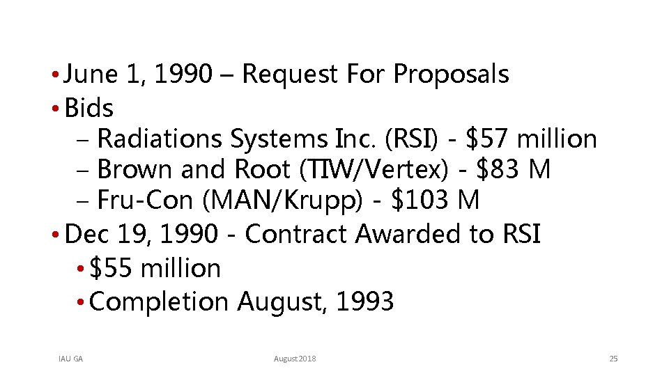  • June 1, 1990 – Request For Proposals • Bids ‒ Radiations Systems