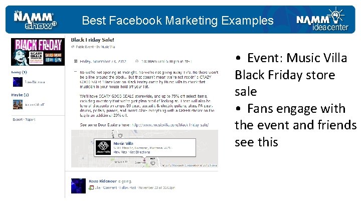 Best Facebook Marketing Examples • Event: Music Villa Black Friday store sale • Fans