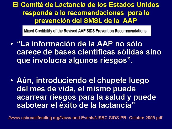 El Comité de Lactancia de los Estados Unidos responde a la recomendaciones para la