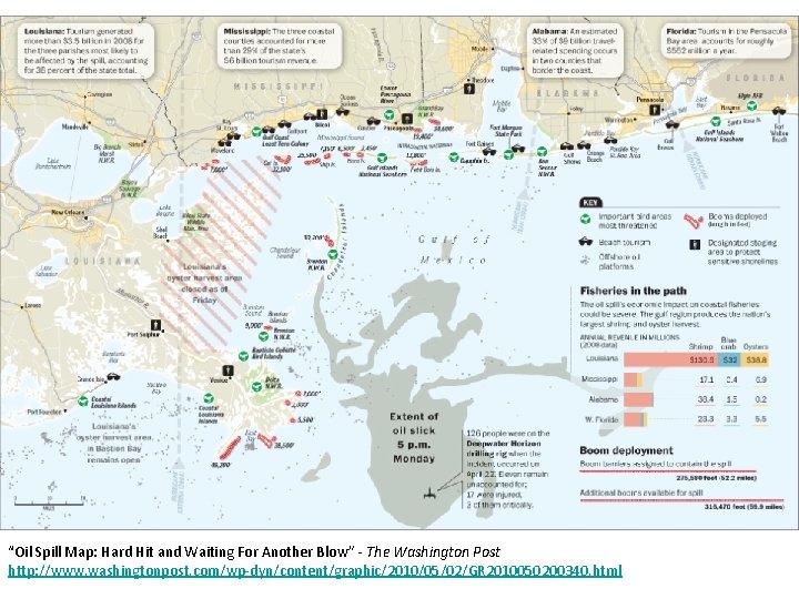 “Oil Spill Map: Hard Hit and Waiting For Another Blow” - The Washington Post