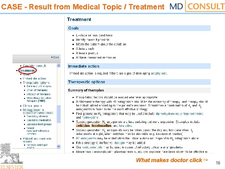 CASE - Result from Medical Topic / Treatment What makes doctor click TM 16