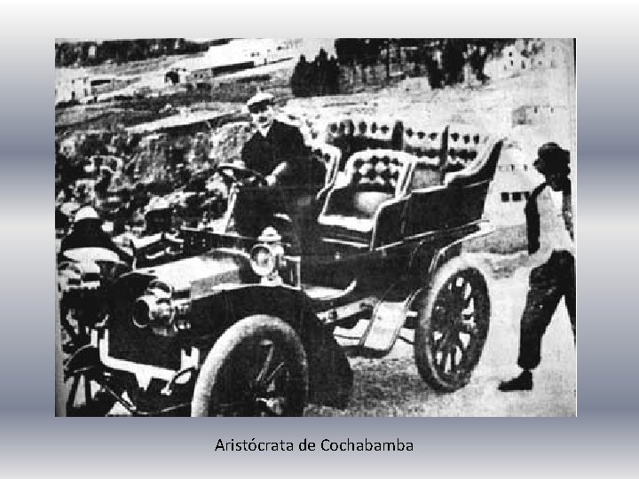 Aristócrata de Cochabamba 