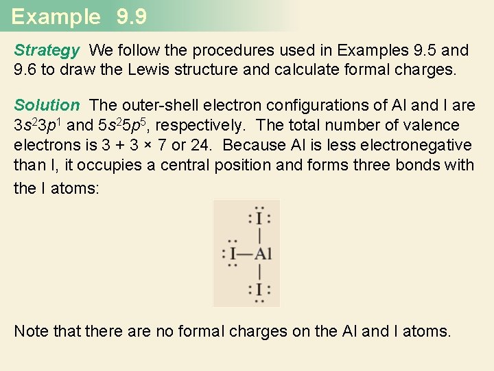 Example 9. 9 Strategy We follow the procedures used in Examples 9. 5 and