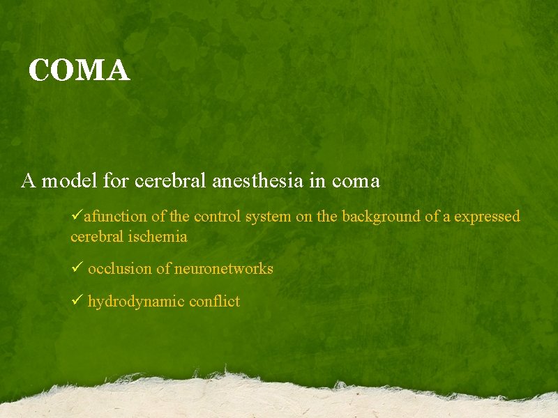 COMA A model for cerebral anesthesia in coma üafunction of the control system on