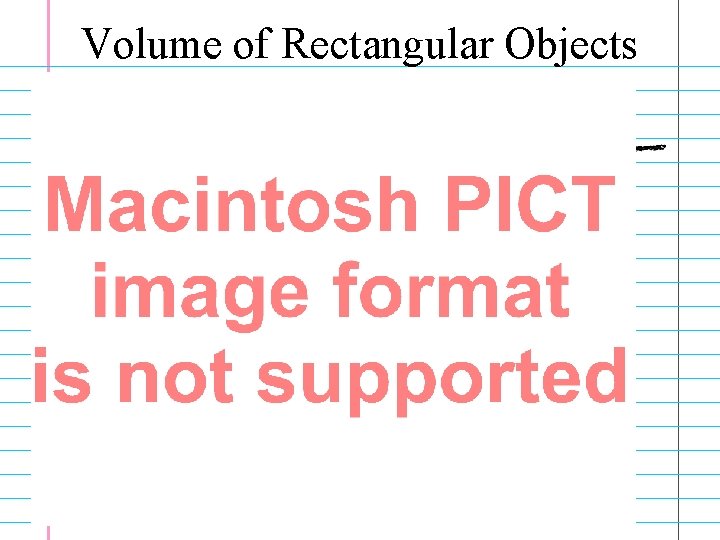 Volume of Rectangular Objects 