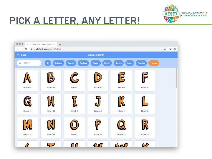 PICK A LETTER, ANY LETTER! 