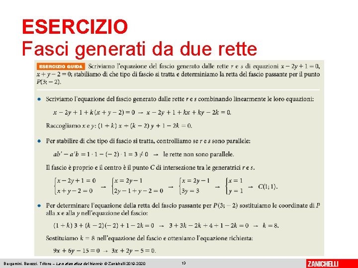 ESERCIZIO Fasci generati da due rette Bergamini, Barozzi, Trifone – La matematica del triennio