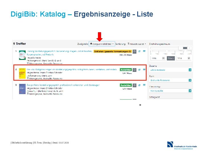 Digi. Bib: Katalog – Ergebnisanzeige - Liste | Bibliothekseinführung | IK-Team | Katalog |